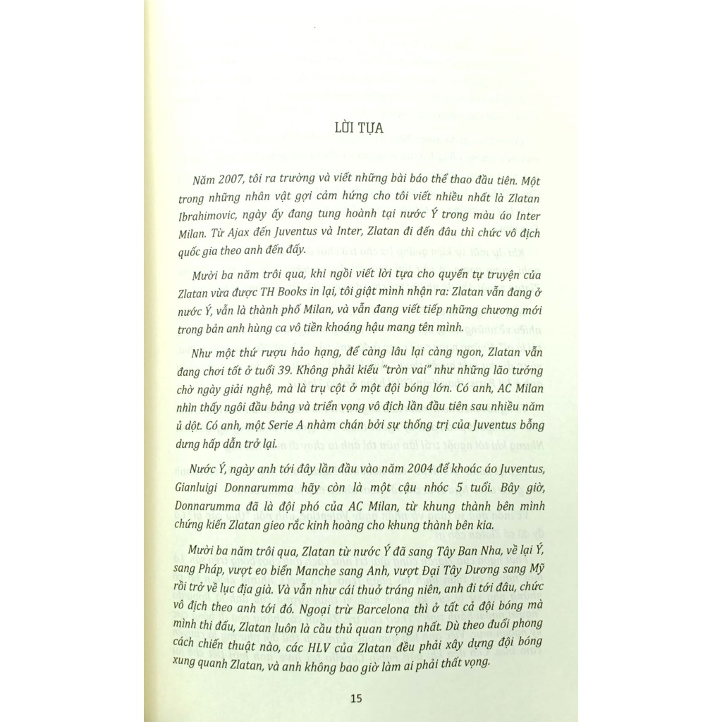 Sách - Tôi là Zalata Ibrahimovic - Gã du mục châu Âu, kẻ thách thức thời gian (TH159)