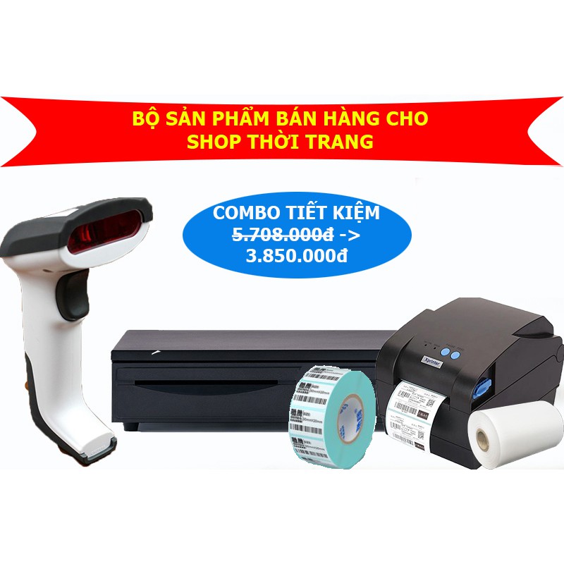 Com.o[ Máy in hóa đơn + Máy q.ét mã vạch + Ngăn kéo để tiền] .ộ sản phẩm hỗ trợ .án hàng cho shop thời trang  giá ư. đãi