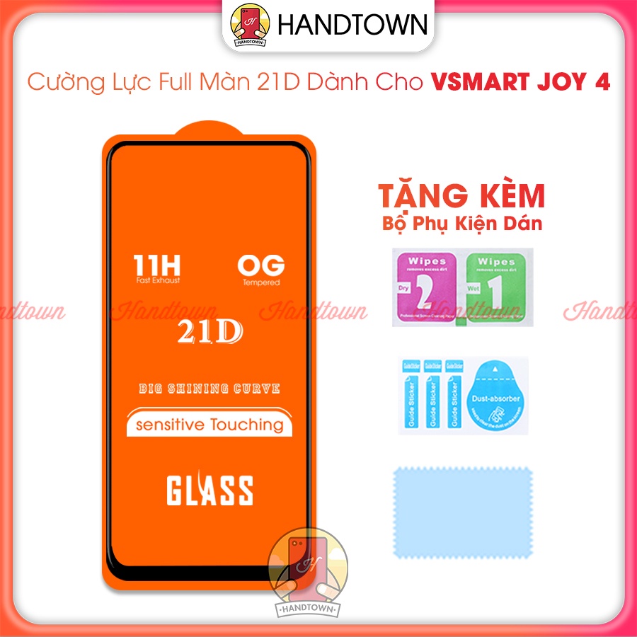 Kính Cường lực Vsmart Joy 4 Full màn hình 21D Handtown SIÊU BỀN