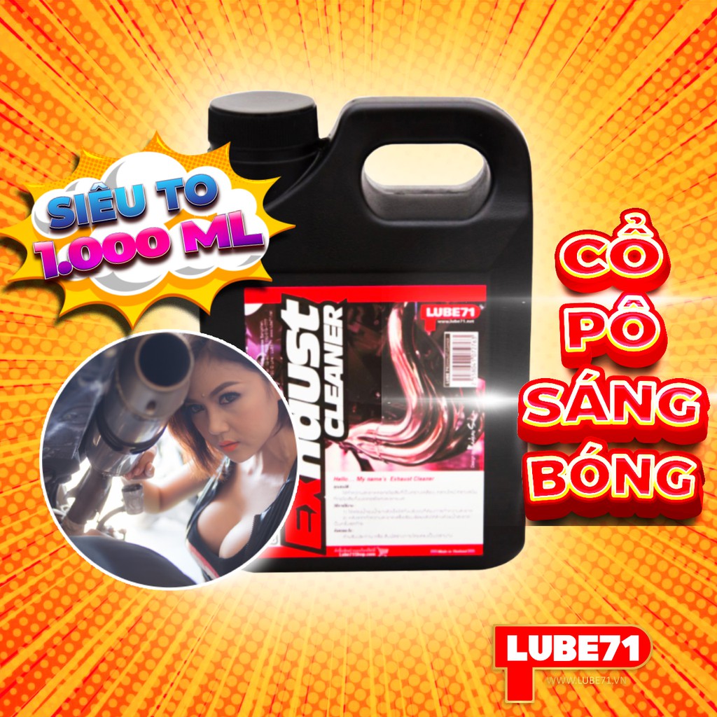 [NHẬP KHẨU THÁI LAN] [CAO CẤP] Dung Dịch Tẩy Rữa Vệ Sinh Cổ Pô EXHAUST CLEANER 1 Lít Lube71 Thailand