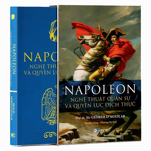 Sách Napoleon - Nghệ Thuật Quân Sự Và Quyền Lực Đích Thực