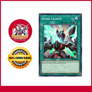 [Thẻ Bài Yugioh Chính Hãng] Quick Launch