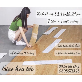 (Giao hỏa tốc ) 1 tấm Sàn nhựa giả gỗ độ dày 2mm, Kích thước 91,5cm x 15,3cm