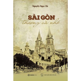 Sách - Sài Gòn thương và nhớ
