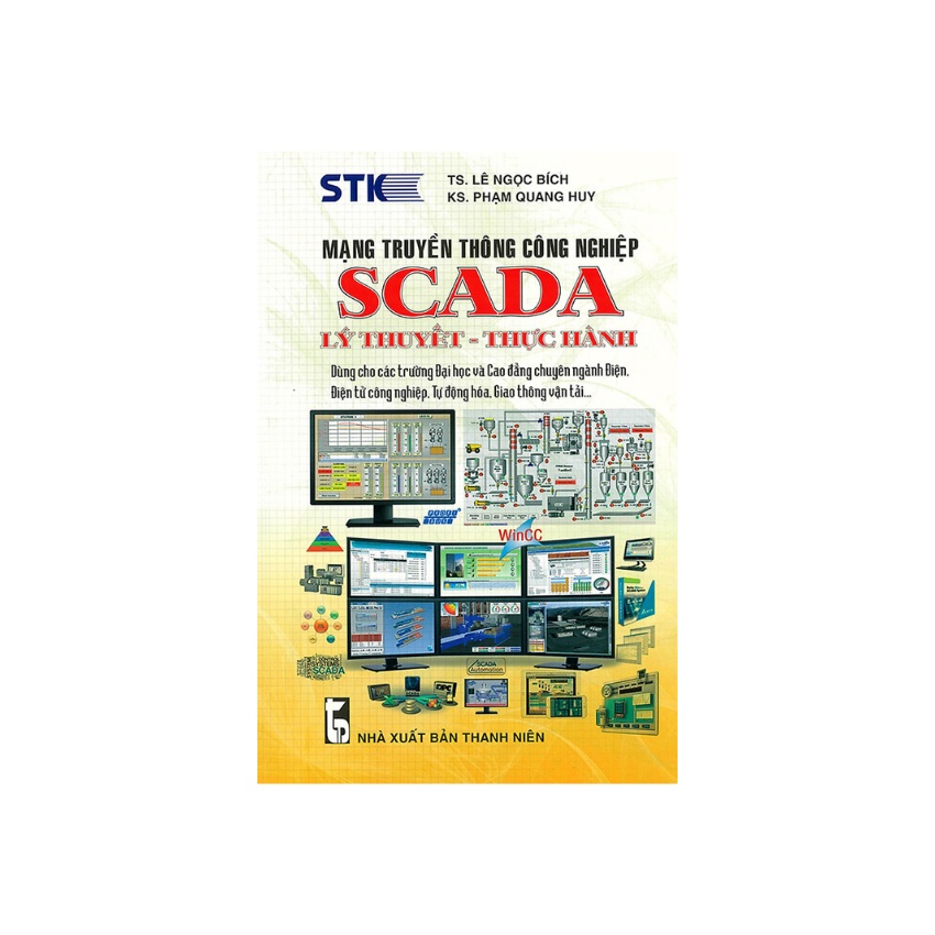 Sách - Mạng Truyền Thông Công Nghiệp Scada Lý Thuyết Thực Hành