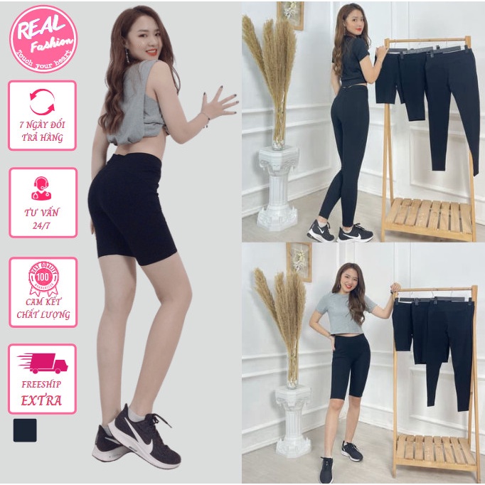 Quần legging nữ,quần thun ôm nâng mông ,cạp cao co giãn siêu tốt 3 dáng đùi,ngố ,dài bigsize đến 110kg -Real Fashion