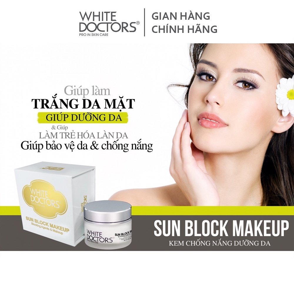 Bộ đôi dưỡng trắng da mặt White Doctors - Skin Lightening 40g &amp; Sun Block Makeup 40g