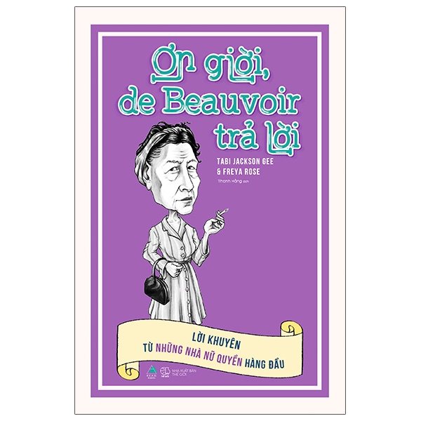 Sách Ơn Giời, De Beauvoir Trả Lời: Lời Khuyên Từ Những Nhà Nữ Quyền Hàng Đầu