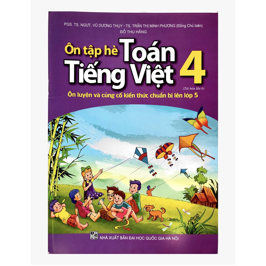 Sách - Ôn tập hè Toán Tiếng Việt 4 (Ôn luyện và củng cố kiến thức chuẩn bị lên lớp 5)