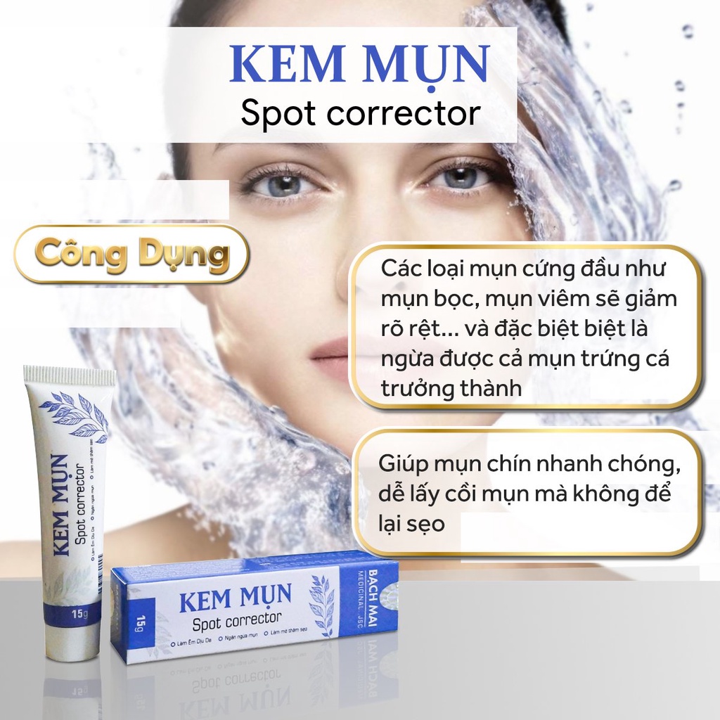 Kem Mụn Spot corrector Bạch Mai - Ngăn ngừa mụn, mừ thâm sẹo, êm dịu da hàng chuẩn công ty hiệu quả