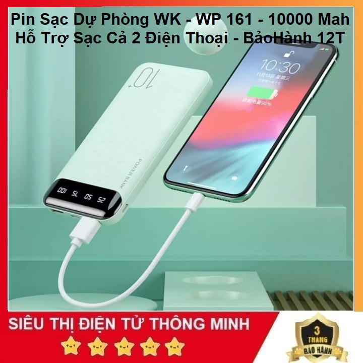 Sạc Pin Dự Phòng Chính Hãng, WK - WP 161 - 10.000 mAh - Có Màn Led Báo Pin - Sạc Cùng Lúc Cả 2 Điện Thoại - BảoHành 12T