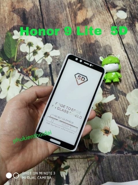 Huawei Honor 9 Lite _ Cường lực 5D Honor 9 Lite Full màn full keo không chấm liti ( tặng keo chống hở mép )