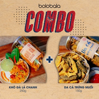 [DEAL HỜI] Combo khô gà lá chanh 250g + da cá trứng muối 150g ngon mê ly - Ăn vặt Bolobala