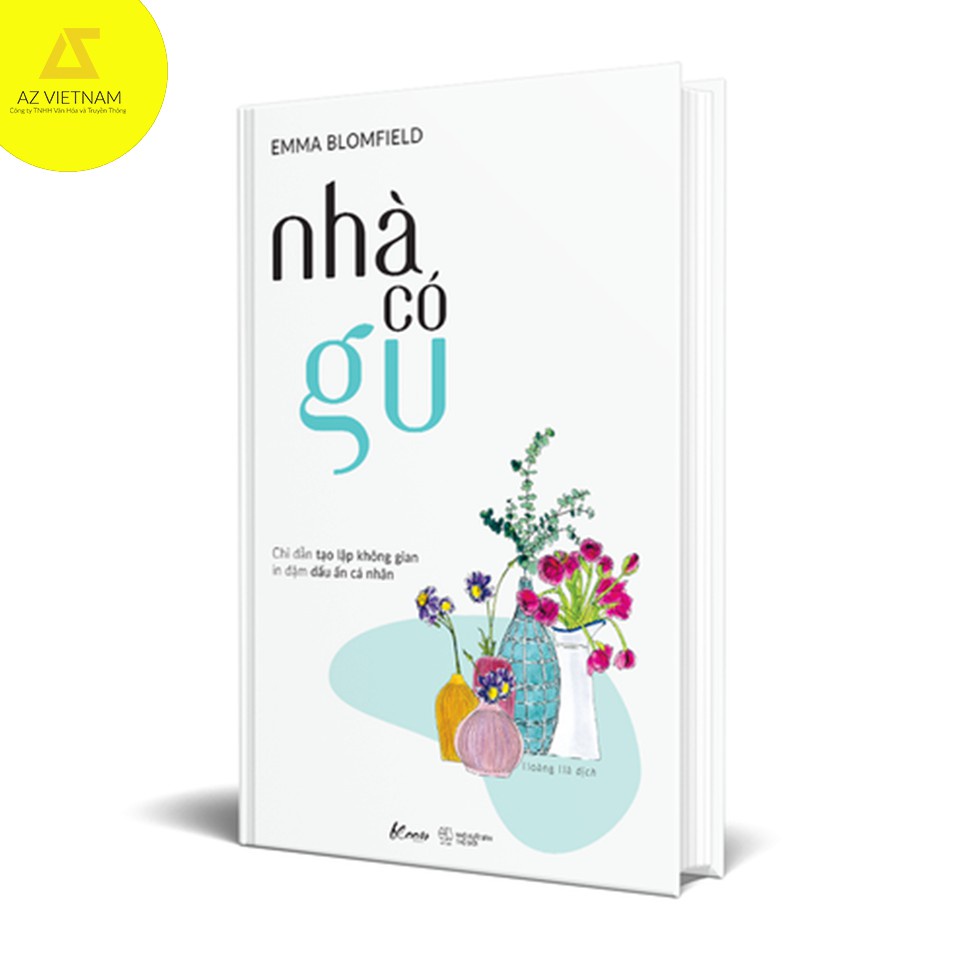 Sách - Nhà có Gu (Chỉ dẫn tạo lập không gian in đậm dấu ấn cá nhân)