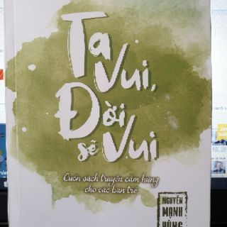 Ta Vui Đời Sẽ Vui