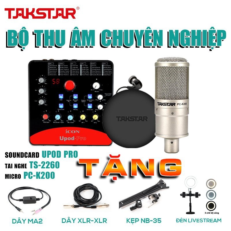 [ CHÍNH HÃNG] Combo thu âm, livestream chuyên nghiệp: Mic PC K200, Soundcard Icon Upod Pro, Tai nghe TS2260 và phụ kiện.
