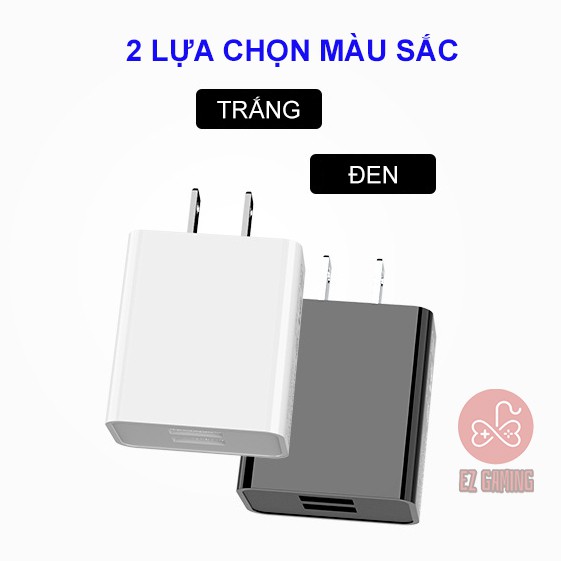 Củ sạc nhanh 2A 2 cổng - EZ Gaming Thiết kế đẹp tương thích IOS, Android,...