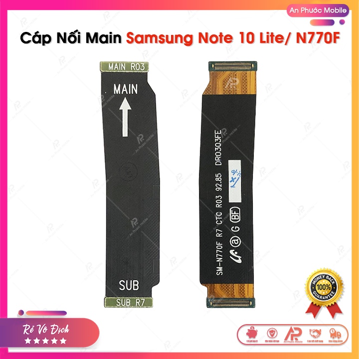 Cáp Nối Main Samsung Note 10 Lite / N770 - Dây Cab Nối Mainboard đến Bo Sạc Điện Thoại Galaxy Zin Bóc Máy