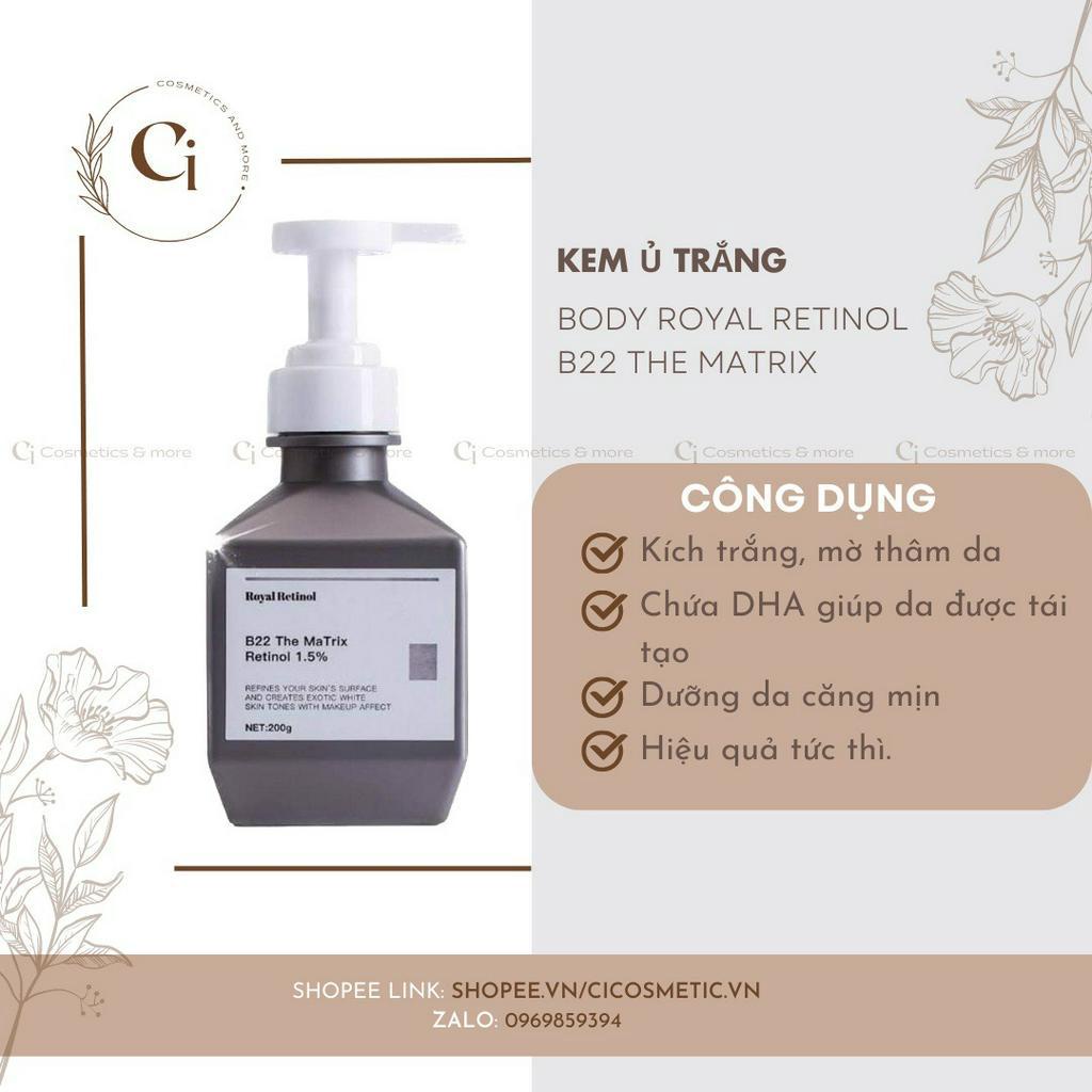 Royal Retinol Start36 Kem Body Trắng Da B22 The Matrix Retinol 1.5%, Dưỡng Trắng, Giảm Thâm Nám, Nang Tone Da Body 200G