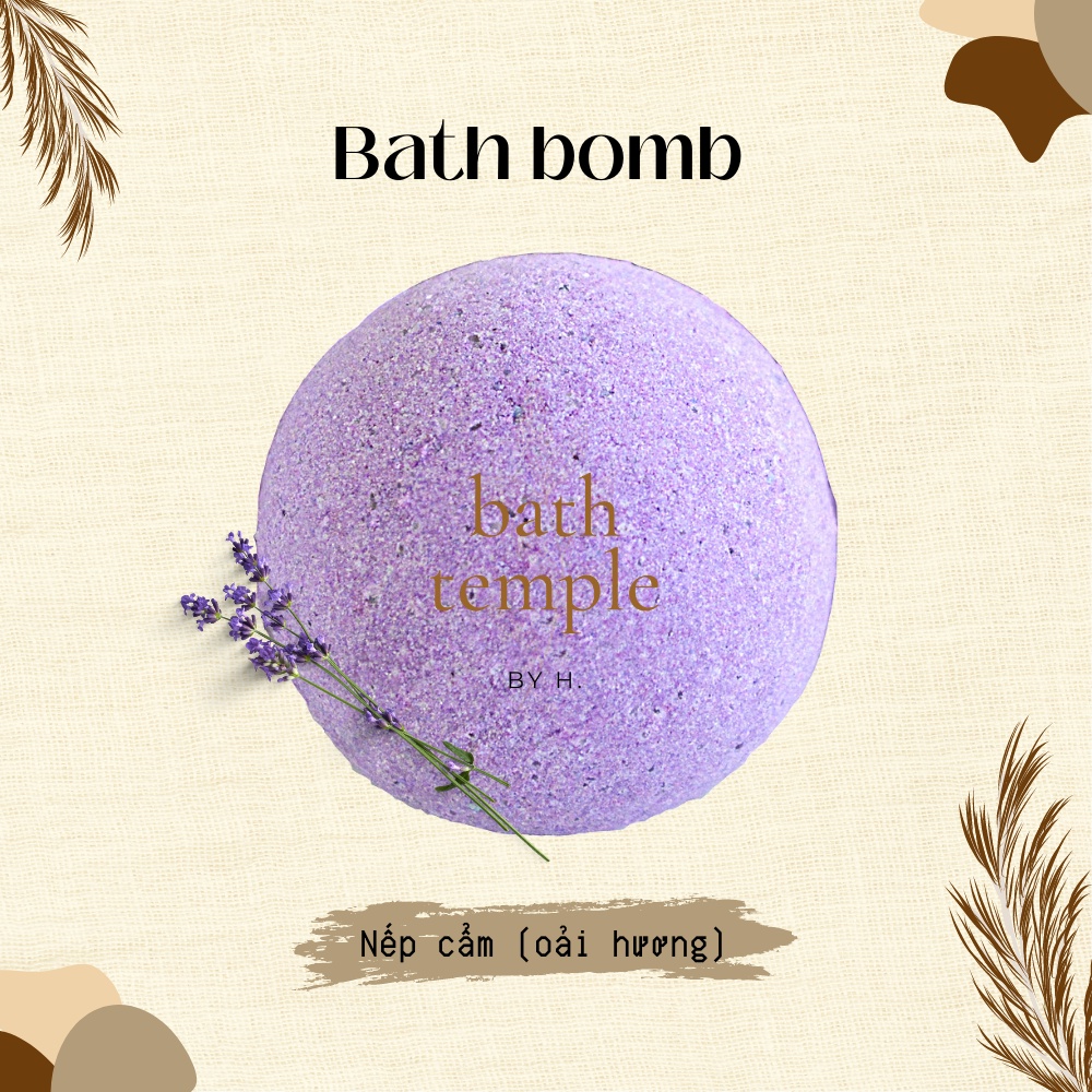 Bom tắm cho bồn tắm (Bath bomb) - Nếp cẩm (Oải hương/Lavender) - bath temple