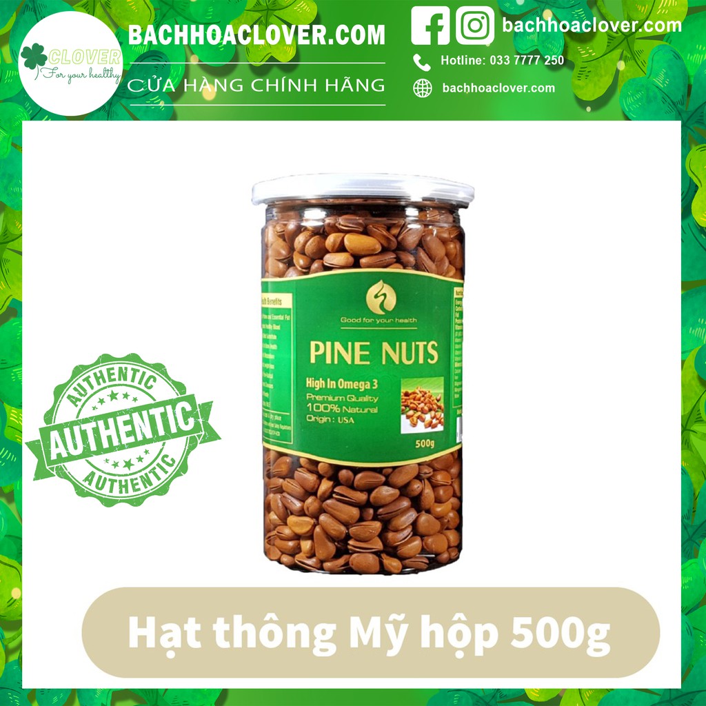 Hạt thông Mỹ cao cấp giàu dinh dưỡng hôp 500g CloverShop