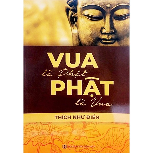 Sách - Vua Là Phật Phật Là Vua