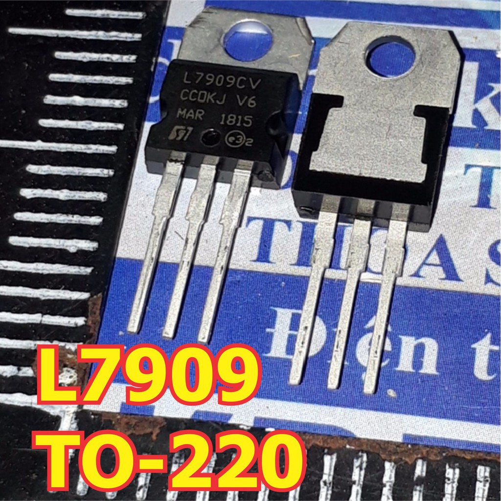 10 con L7909CV 7909 TO-220 9V/1.5A IC NGUỒN ÂM (giá 10 con) KDE1228