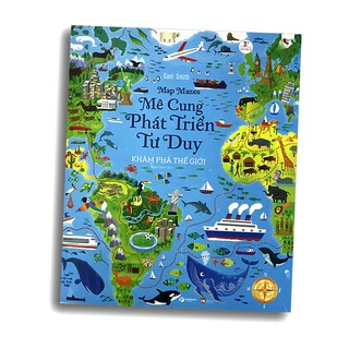 Sách - Mê Cung Phát Triển Tư Duy - Khám Phá Thế Giới