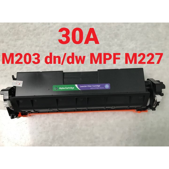 Hộp Mực 30A CÓ CHIP hộp mực máy in HP LaserJet Pro M227fdw; HP LaserJet Pro M203dw; CF230A, CF 230A …