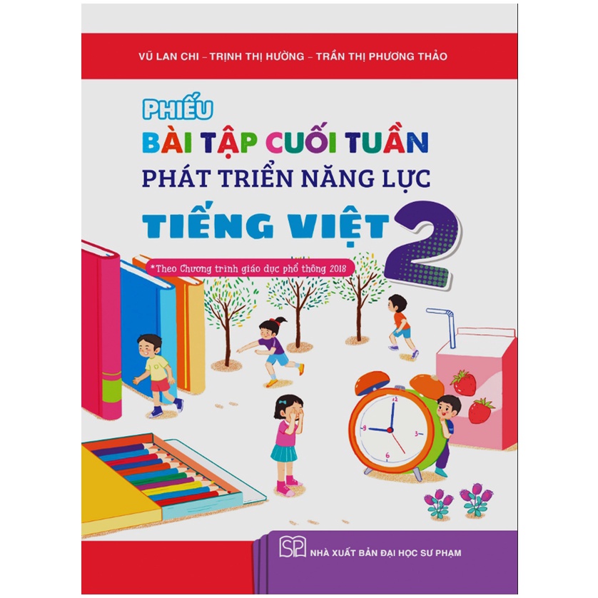 Sách - Phiếu bài tập cuối tuần phát triển năng lực Tiếng Việt 2 - Kết nối - Theo chương trình giáo dục phổ thông 2018