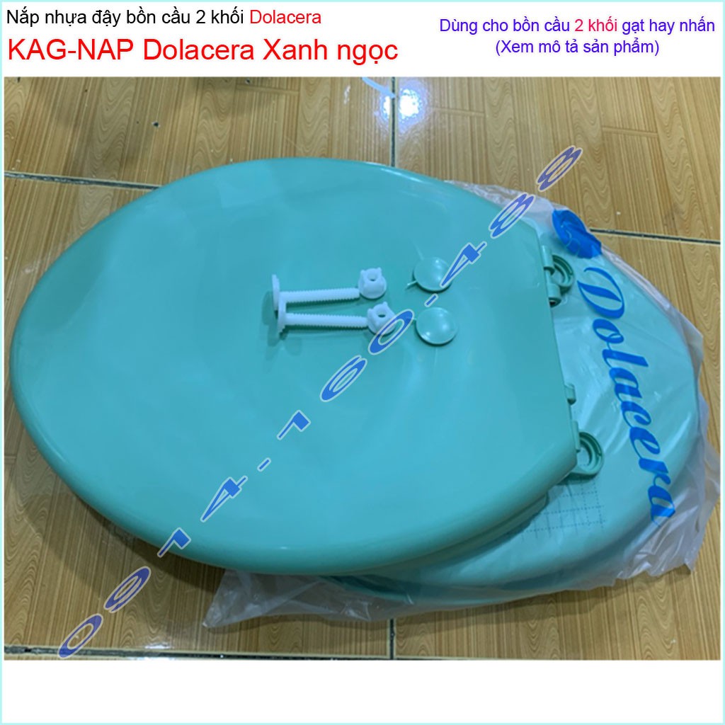 Nắp bồn cầu KAG- NAP Dolacera xanh ngọc, Nắp ngồi xí bệt 2 khối Dola xanh cốm