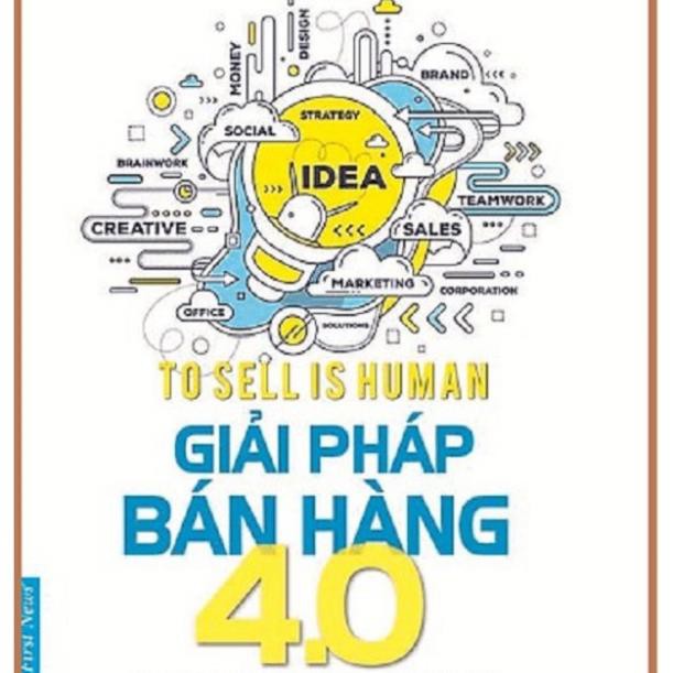 Sách First News - Giải Pháp Bán Hàng 4.0