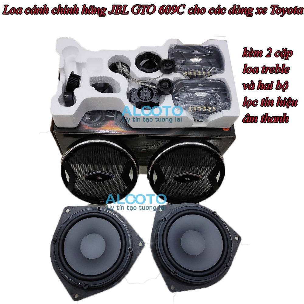 Loa cánh JB.L GTO 609C Xe Toyota vios, yaris, altis,wigo, innova, Fortuner,hilux,....