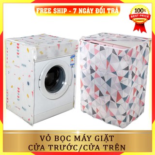 [LOẠI 1 - FreeShip] Vỏ bọc trùm máy giặt cửa trước, cửa ngang, cửa trên, cửa đứng 7kg 8kg 9kg chùm chống bụi