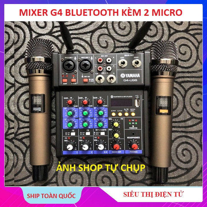 Bộ Mixer Yamaha G4 USB Bluetooth, Kèm 2 Micro Không Dây Hát Livestream Karaoke Cực Hay