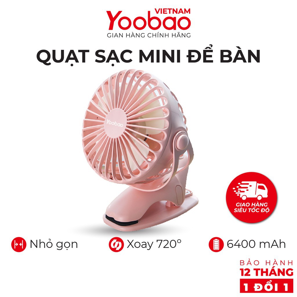 Quạt tích điện YOOBAO F04 6400mAh chạy 32 giờ, quạt mini kẹp xe đẩy, để bàn,du lịch. Bảo hành 12 tháng