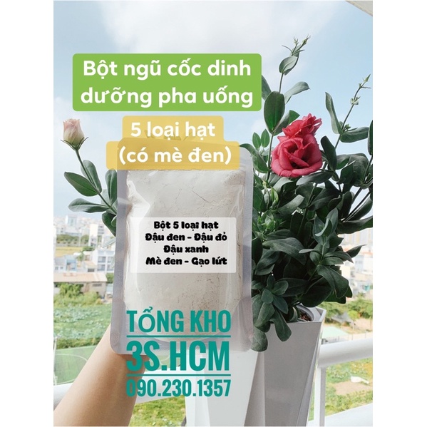 [giá dùngthử] Bột 5 loại hạt, đậu, ngũ cốc (có mè đen) , không đường, pha với nước, túi zip100g -giảm cân, nạp năng lượn