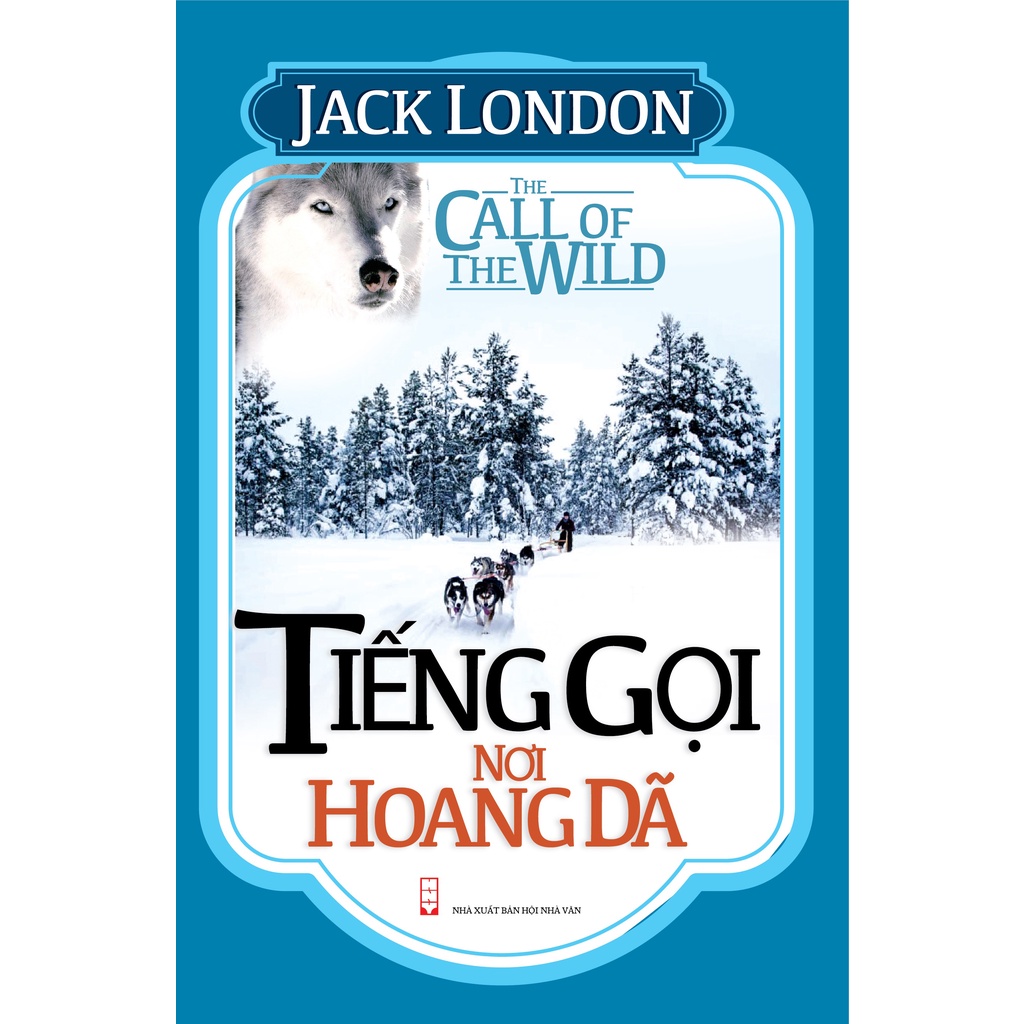 Sách - Tiếng Gọi Nơi Hoang Dã