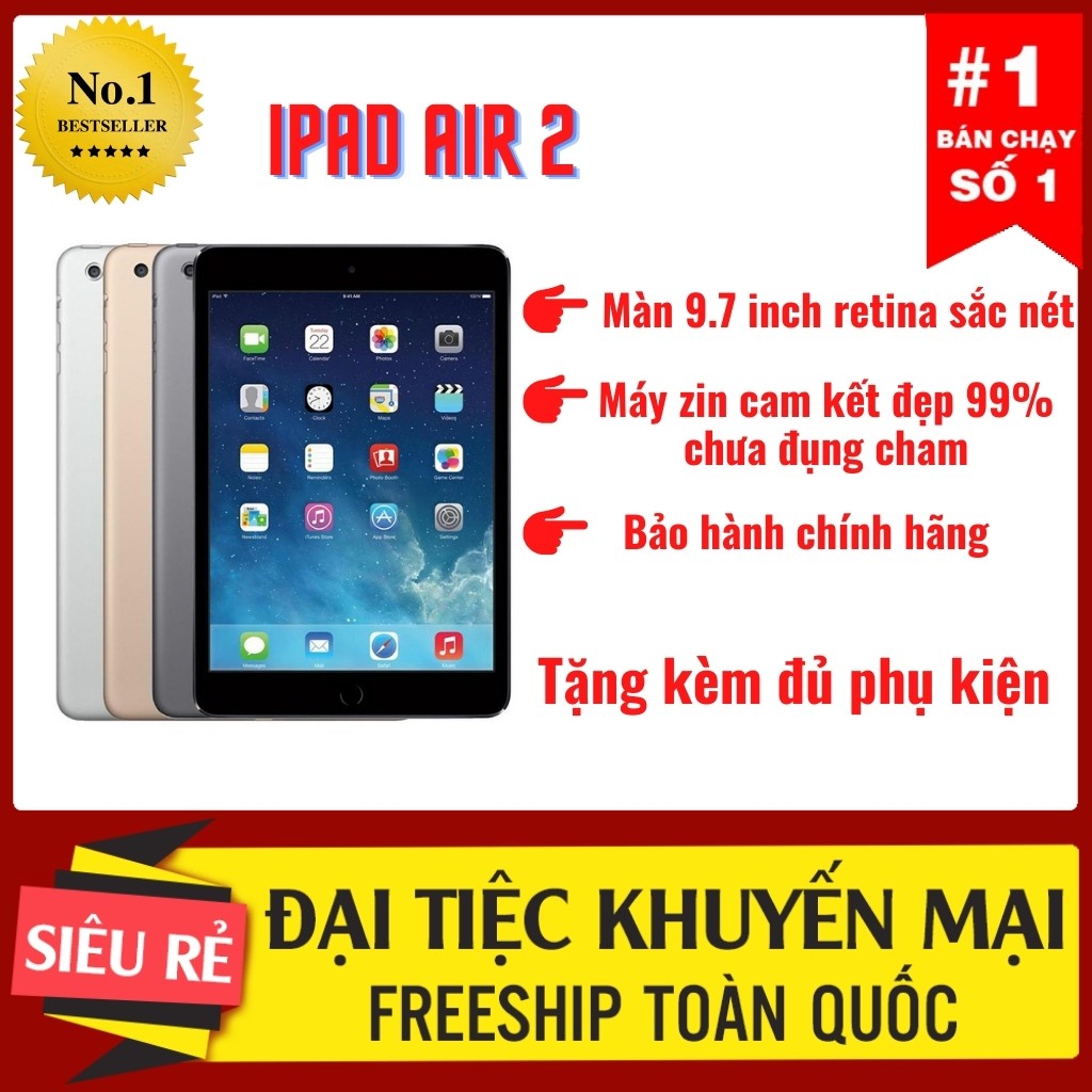 Máy tính bảng Ipad Air 2 chính hãng / Tặng kèm đủ phụ kiện / Máy zin đẹp bảo hành 365 ngày | BigBuy360 - bigbuy360.vn