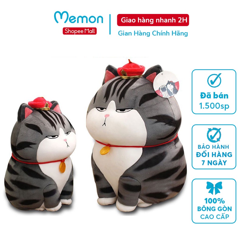 Gấu Bông Mèo Hoàng Thượng Cao Cấp Memon