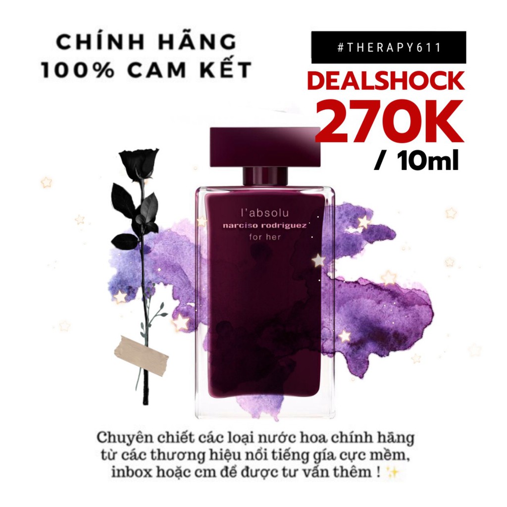 ICANCOOK Nước hoa dùng thử Narciso Rodriguez For Her L´absolu Test 5ml/10ml/20ml [CHÍNH HÃNG 100%]