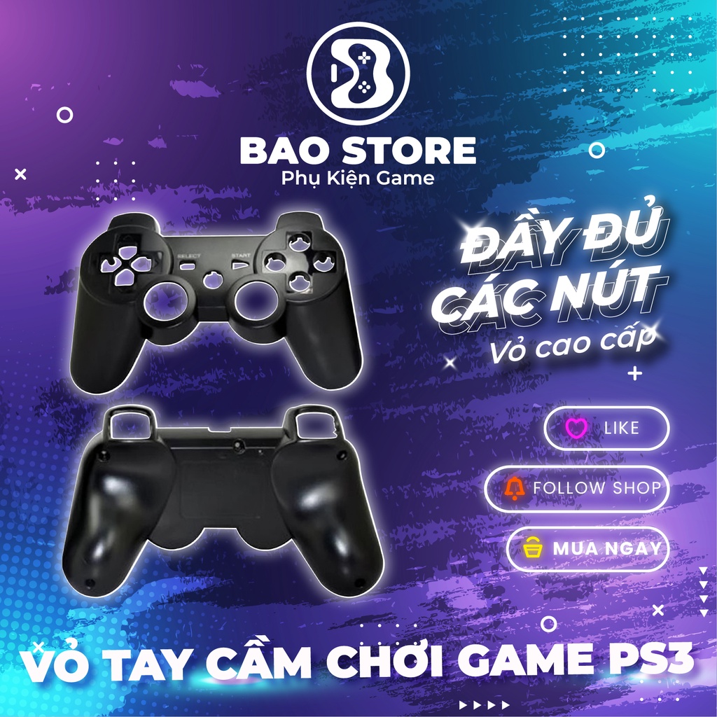 Vỏ bọc tay cầm điều game PS3, vỏ tay cao cấp đầy đủ các loại nút và vỏ ngoài l Uy tín chất lượng giá cực tốt
