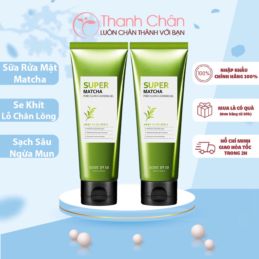 Sữa Rửa Mặt Sạch Sâu Lỗ Chân Lông Super Matcha Pore Clean Cleansing Gel Some By Mi 100ml