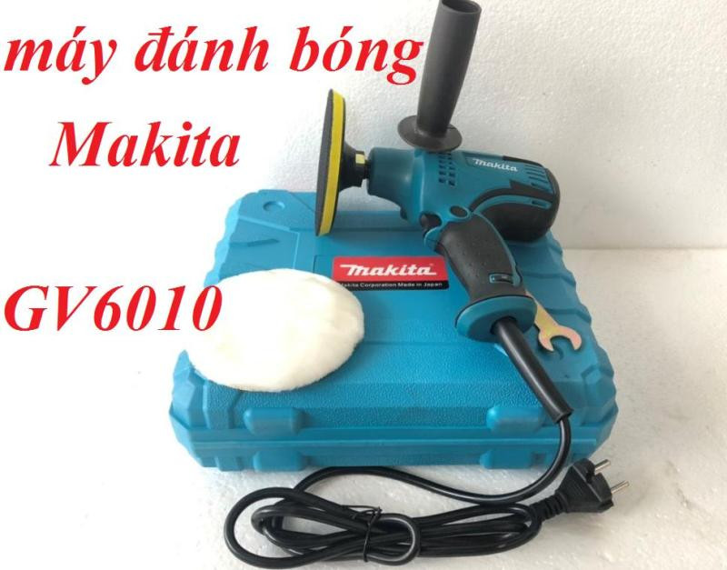 MÁY ĐÁNH BÓNG Ô TÔ MAKITA GV 6010 - TEM NỔI - MÁY ĐÁNH BÓNG Ô TÔ MINI, may danh bong oto, xe may, may cha bong uy tín