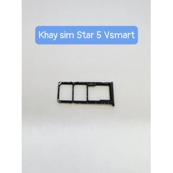 Khay Sim Star 5 VSMART