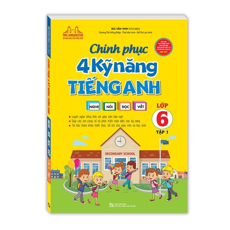 Sách.___.Chinh Phục 4 Kỹ Năng Tiếng Anh - Nghe Nói Đọc Viết ( Lớp 6 Tập 1 )
