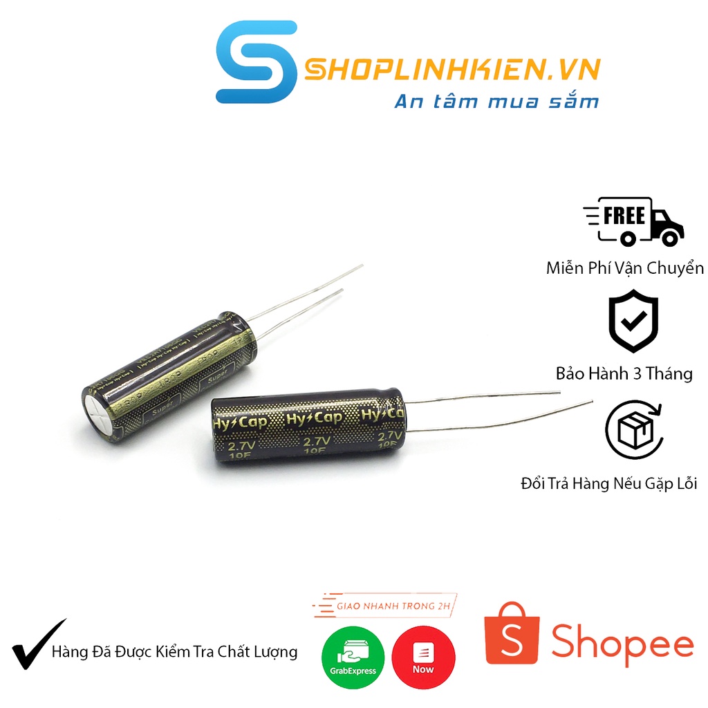 Siêu Tụ 2.7V 10F 11mAh 10F 2.7V ứng dụng làm máy hàn lưu điện - ShopLinhKienM2M