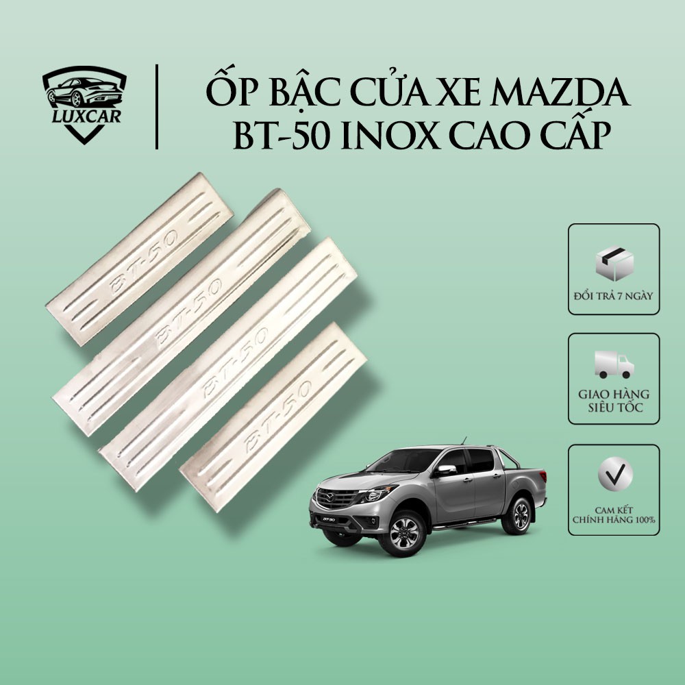 Ốp bậc cửa xe MAZDA BT50 - Chất liệu INOX cao cấp LUXCAR