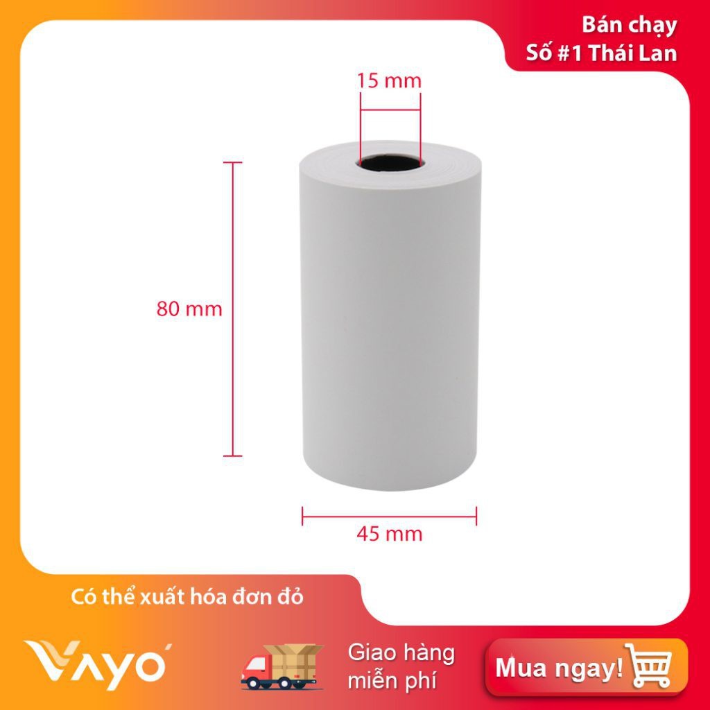 Giấy in nhiệt K80, giấy in bill 80 x 45mm VAYO, lõi nhỏ siêu tiết kiệm, định lượng 65gsm