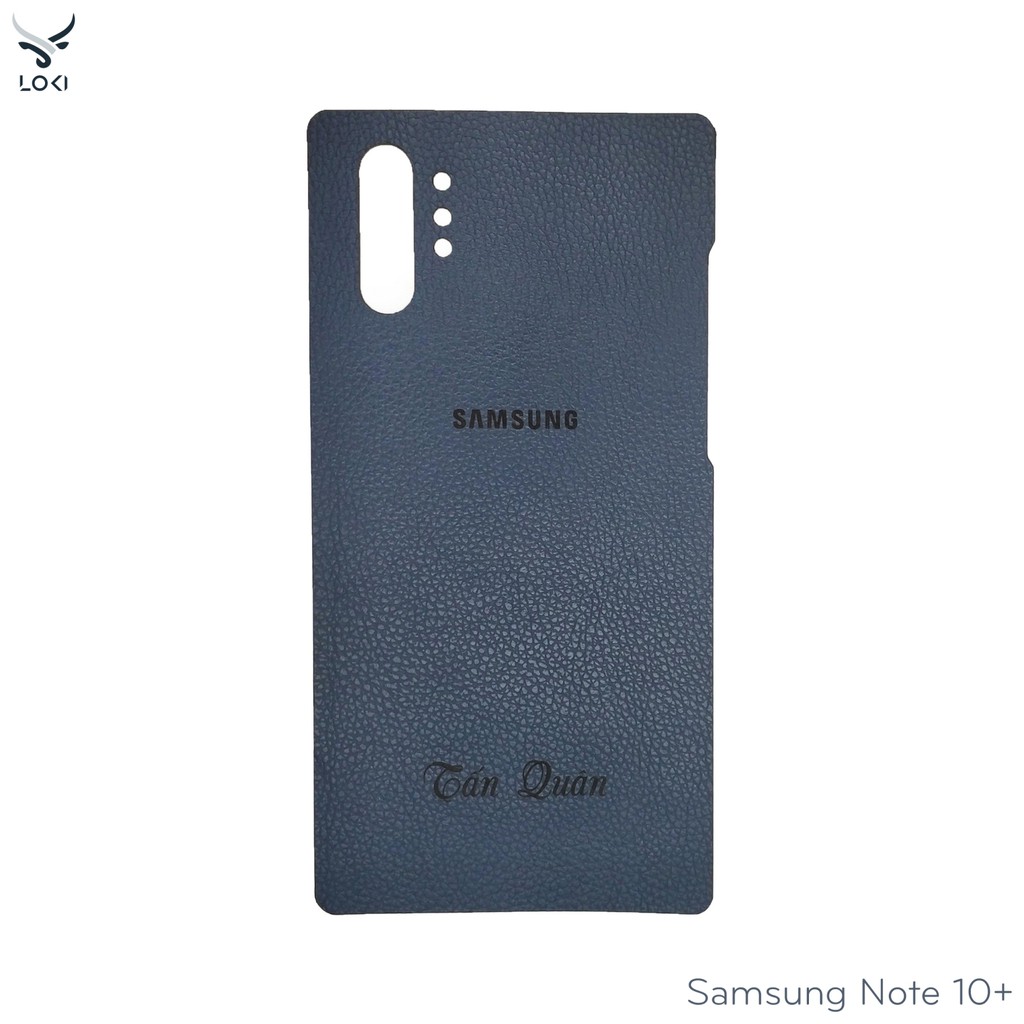 Dán da Samsung Note 10 10Plus theo yêu cầu